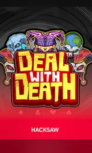 Hacksaw Gaming Deal With Death Oti